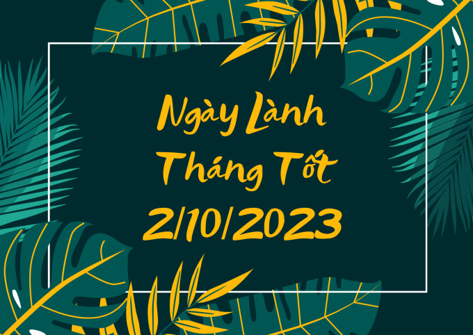 Xem ngày lành tháng tốt 2/10/2023: Bán buôn may mắn, giao dịch thuận lợi