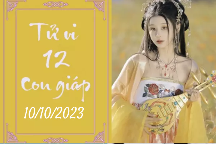 Tử vi vui 12 con giáp thứ 3 ngày 10/10/2023: Tỵ hanh thông, Ngọ cải thiện