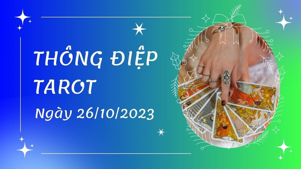 Thông điệp Tarot ngày 26/10/2023 cho 12 cung hoàng đạo: Nhân mã bốc lá Devil ngược, cần bình tĩnh hành động 