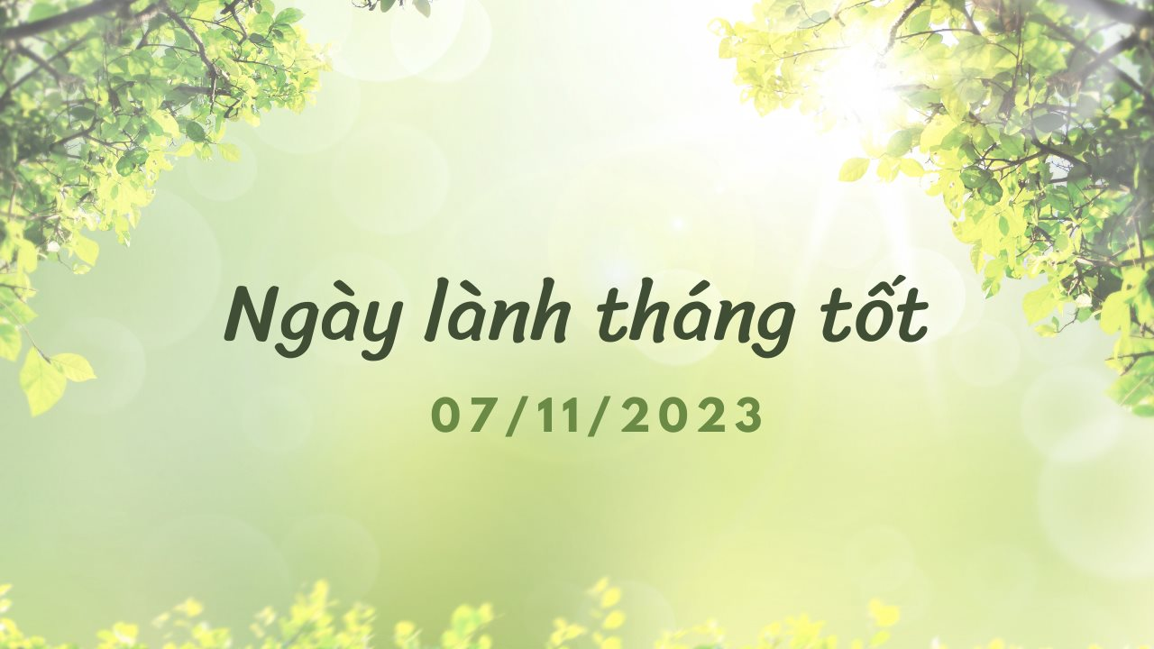 Xem ngày lành tháng tốt 7/11/2023: Đây là ngày xấu, tốt nhất là không nên làm gì 