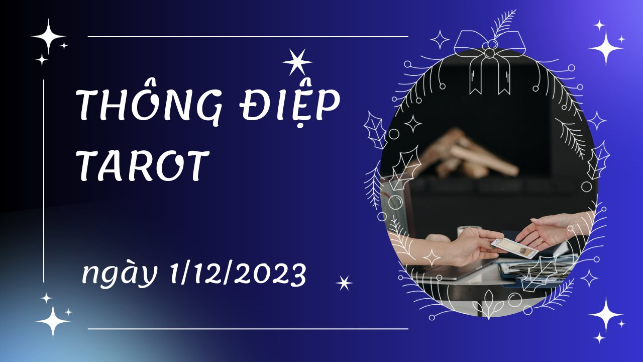 Thông điệp Tarot ngày 1/12/2023 cho 12 cung hoàng đạo: Cự Giải bốc lá The Hierophant ngược, Song Ngư bốc lá The Devil