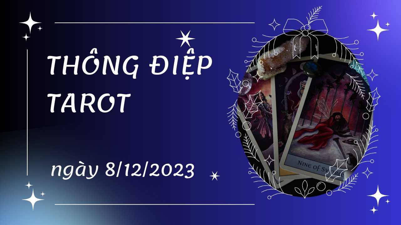 Thông điệp Tarot ngày 8/12/2023 cho 12 cung hoàng đạo: Song Tử bốc lá The High Priestess ngược, Xử Nữ bốc lá Justice