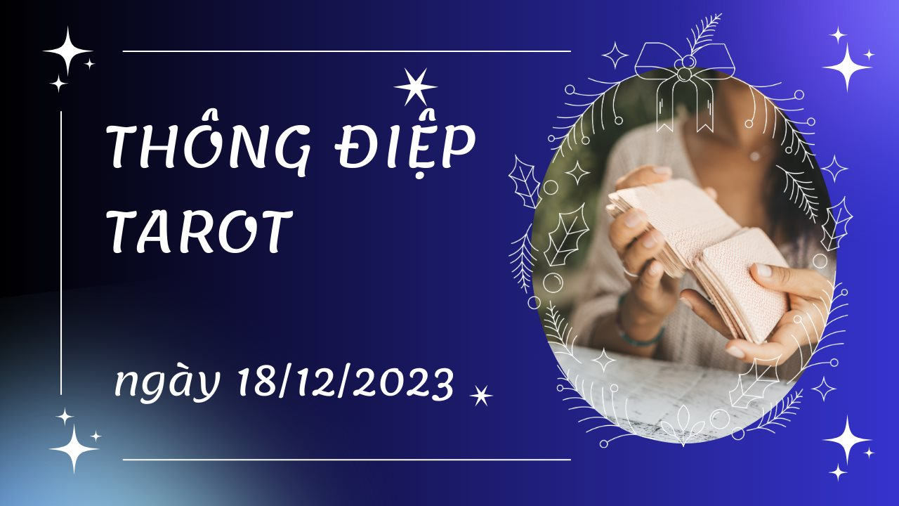 Thông điệp Tarot ngày 18/12/2023 cho 12 cung hoàng đạo: Kim Ngưu bốc lá The Tower, Ma Kết bốc lá The Hermit ngược