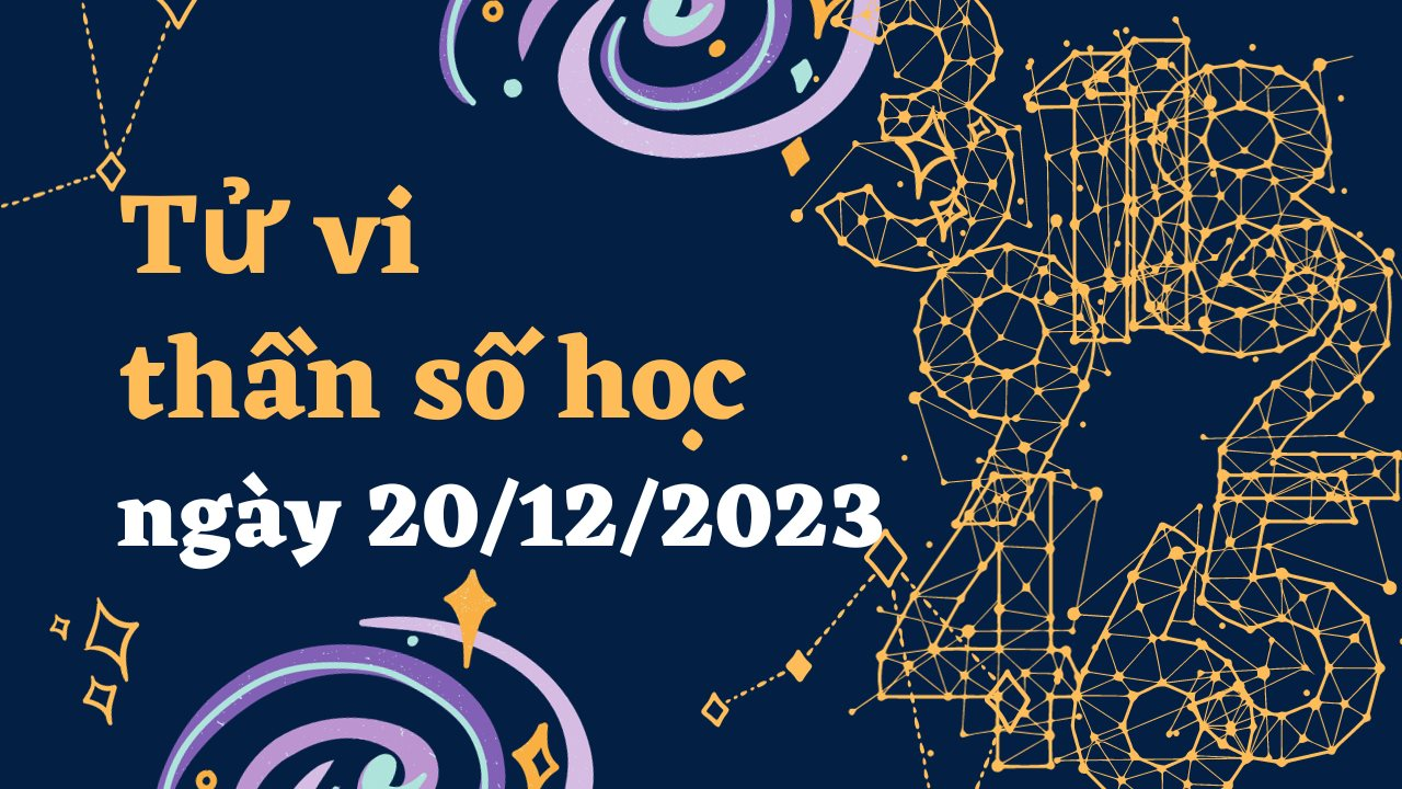 Thần số học thứ 4 ngày 20/12/2023: Số 10 hướng nội, số 11 