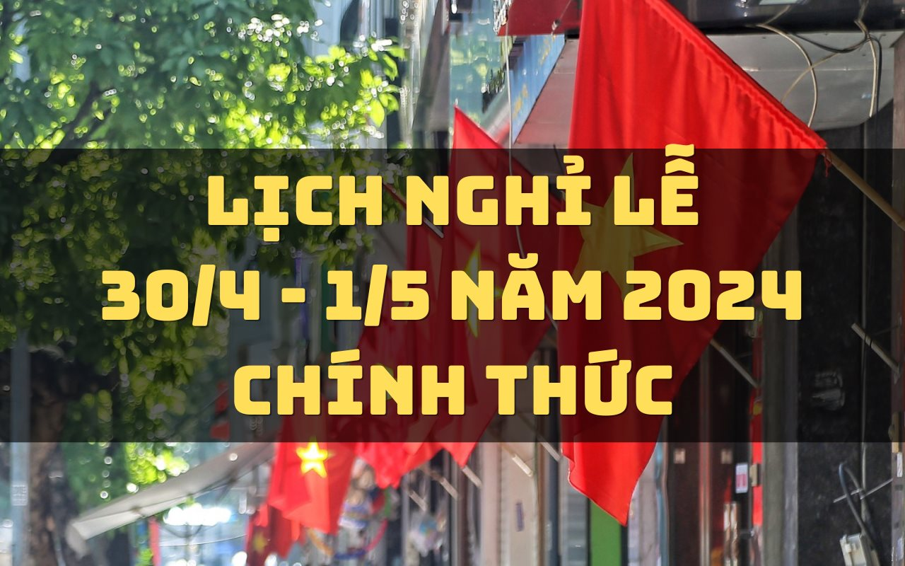 lich-nghi-le-30-4-1-5-chinh-thuc.png
