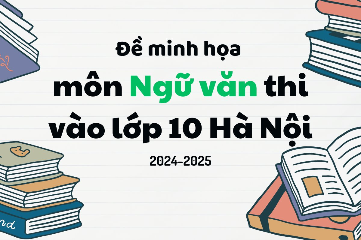 de-minh-hoa-thi-vao-lop-10-ha-noi(1).png