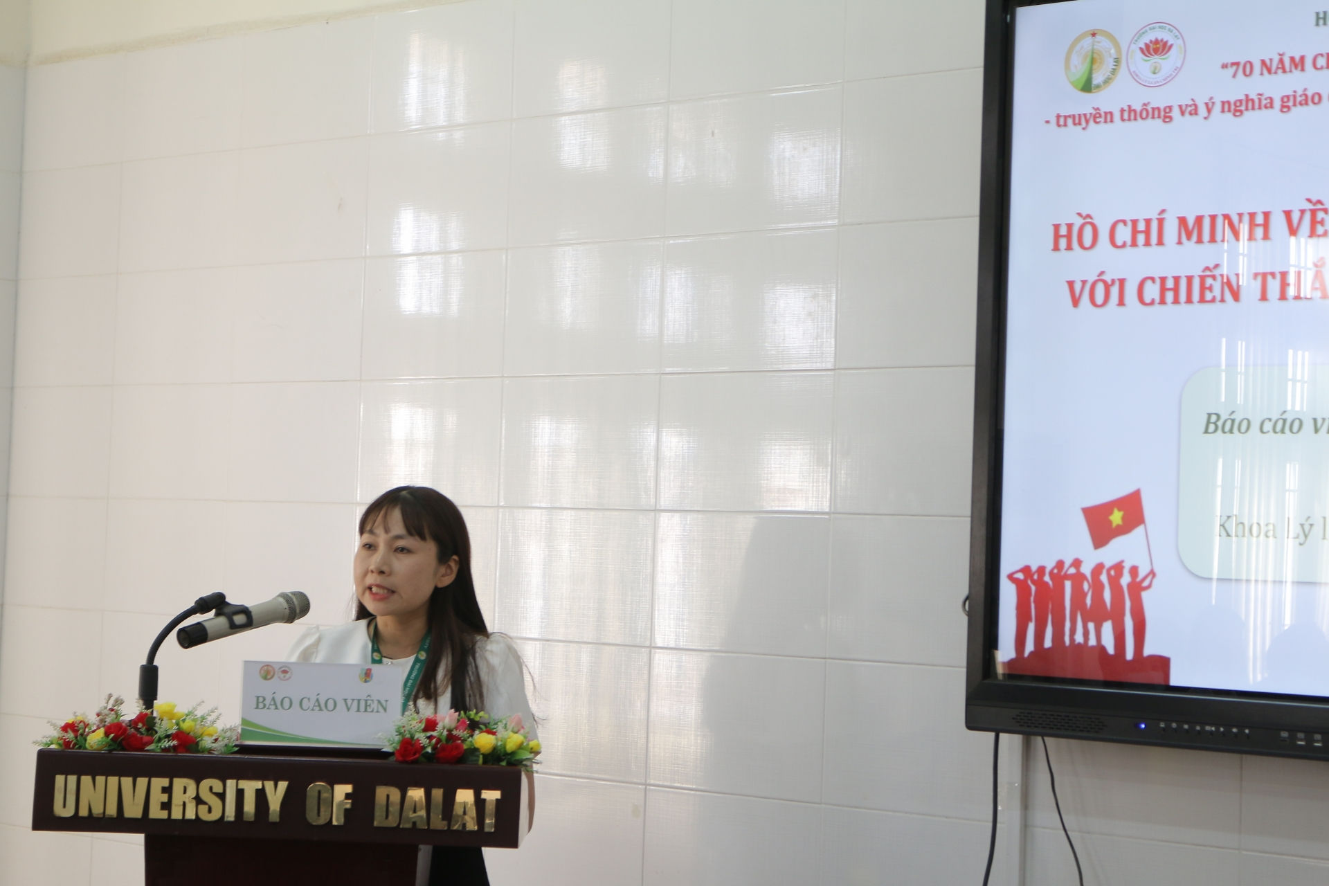 ThS. Nguyễn Thị Xuân Quỳnh - Trường Đại học Đà Lạt tham luận nội dung Hồ Chí Minh về đại đoàn kết toàn dân tộc với Chiến thắng Điện Biên Phủ 1954