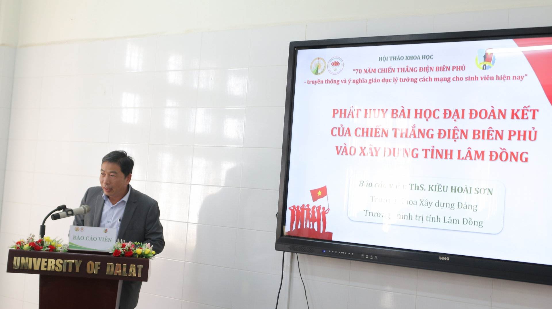ThS. Kiều Hoài Sơn - Trường Chính trị tỉnh Lâm Đồng với tham luận Phát huy bài học đại đoàn kết của Chiến thắng Điện Biên Phủ vào xây dựng tỉnh Lâm Đồng 