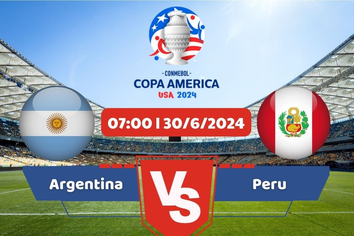Link xem trực tiếp Copa America 2024 hôm nay 30/6: Argentina - Peru 