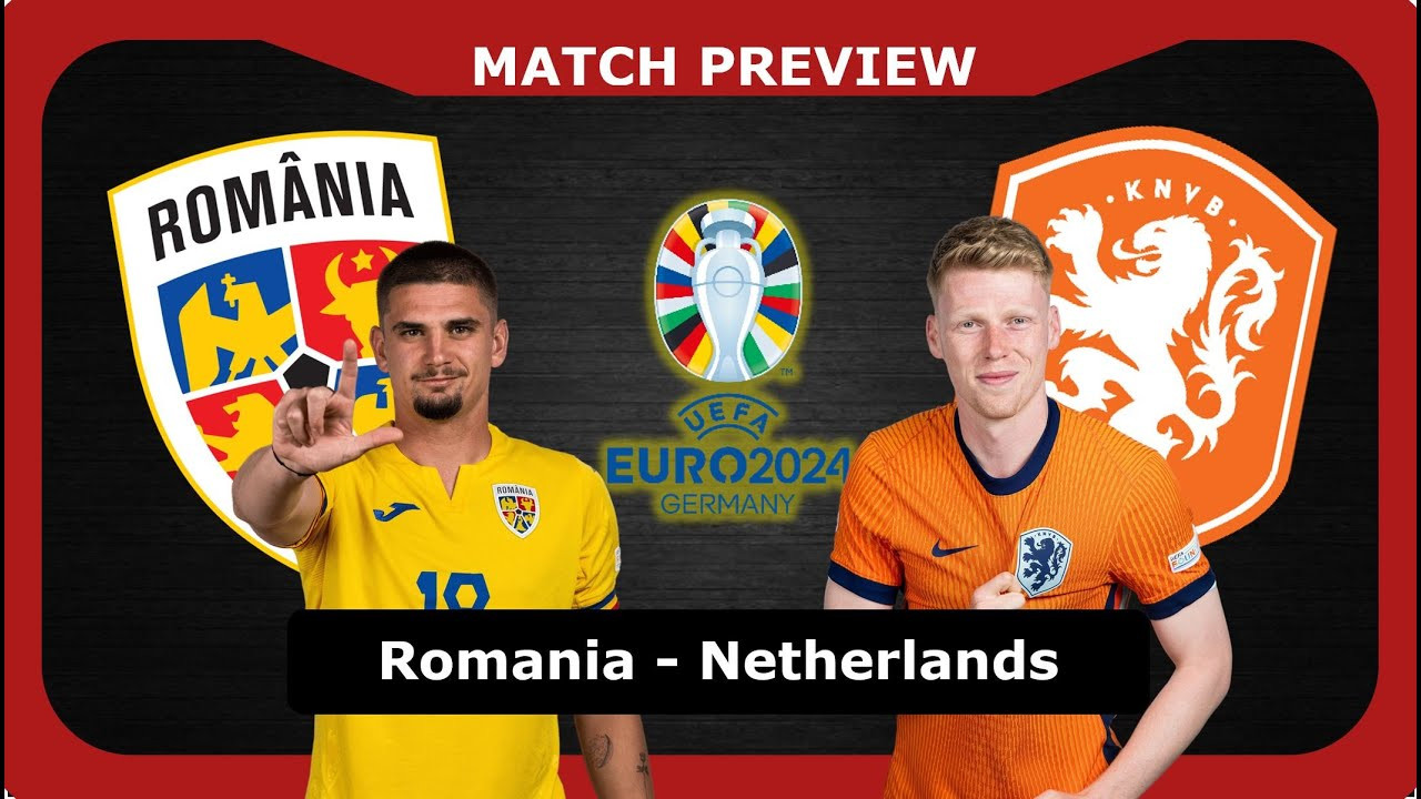 MATCH PREVIEW: Romania v Netherlands #euro2024