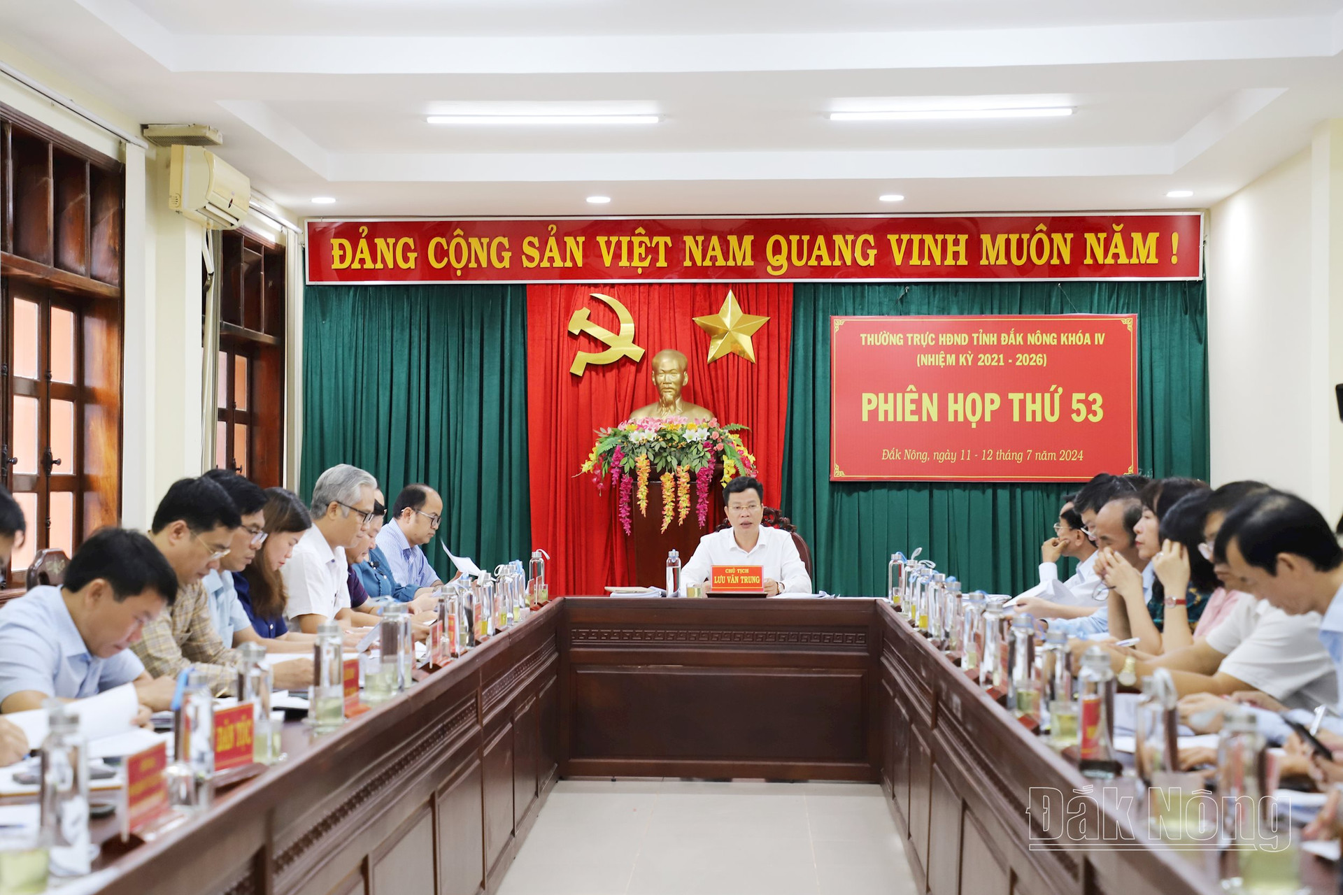 Phiên họp thứ 53, Thường trực HĐND tỉnh Đắk Nông do đồng chí Lưu Văn Trung, Phó Bí thư Tỉnh ủy, Chủ tịch HĐND tỉnh chủ trì