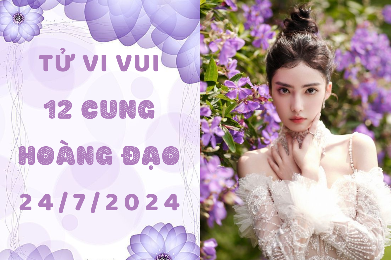 Tử vi ngày mới 12 cung hoàng đạo thứ 4 ngày 24/7: Kim Ngưu tốt bụng, Xử Nữ đừng lãng phí thời gian 