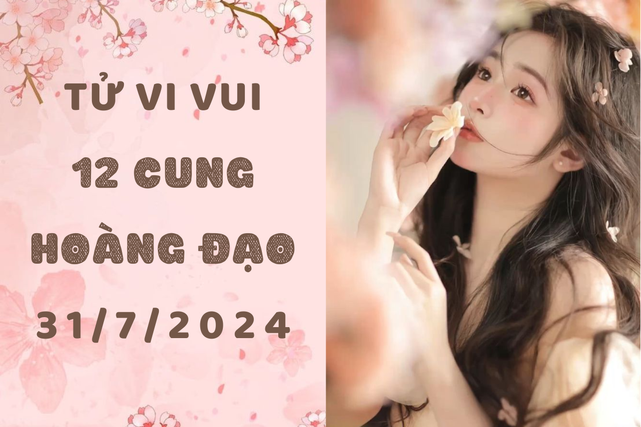 Tử vi ngày mới 12 cung hoàng đạo thứ 4 ngày 31/7: Ma Kết hướng nội, Song Ngư nhớ người yêu cũ 