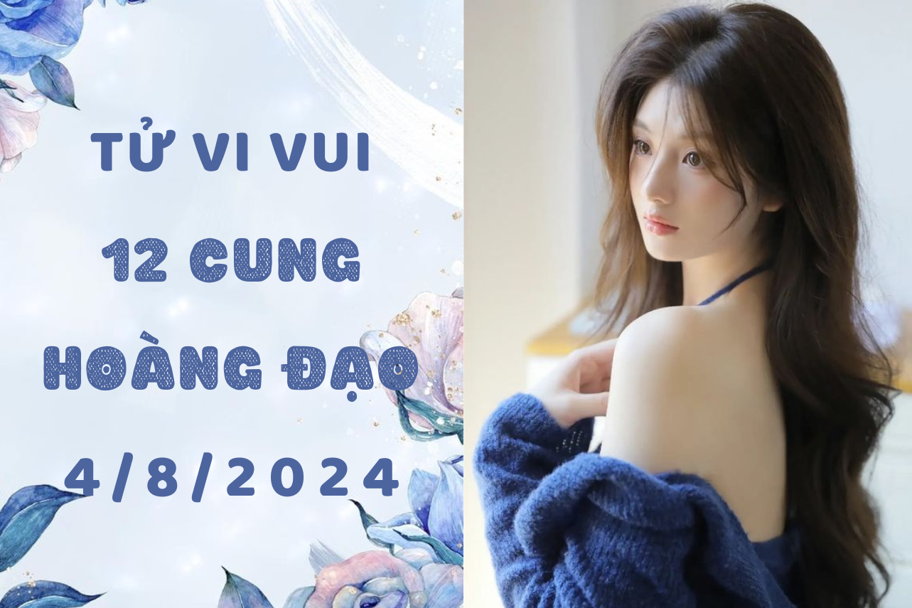 Tử vi ngày mới 12 cung hoàng đạo Chủ Nhật ngày 4/8: Bạch Dương bị phán xét, Cự Giải rơi vào tình huống khó xử 