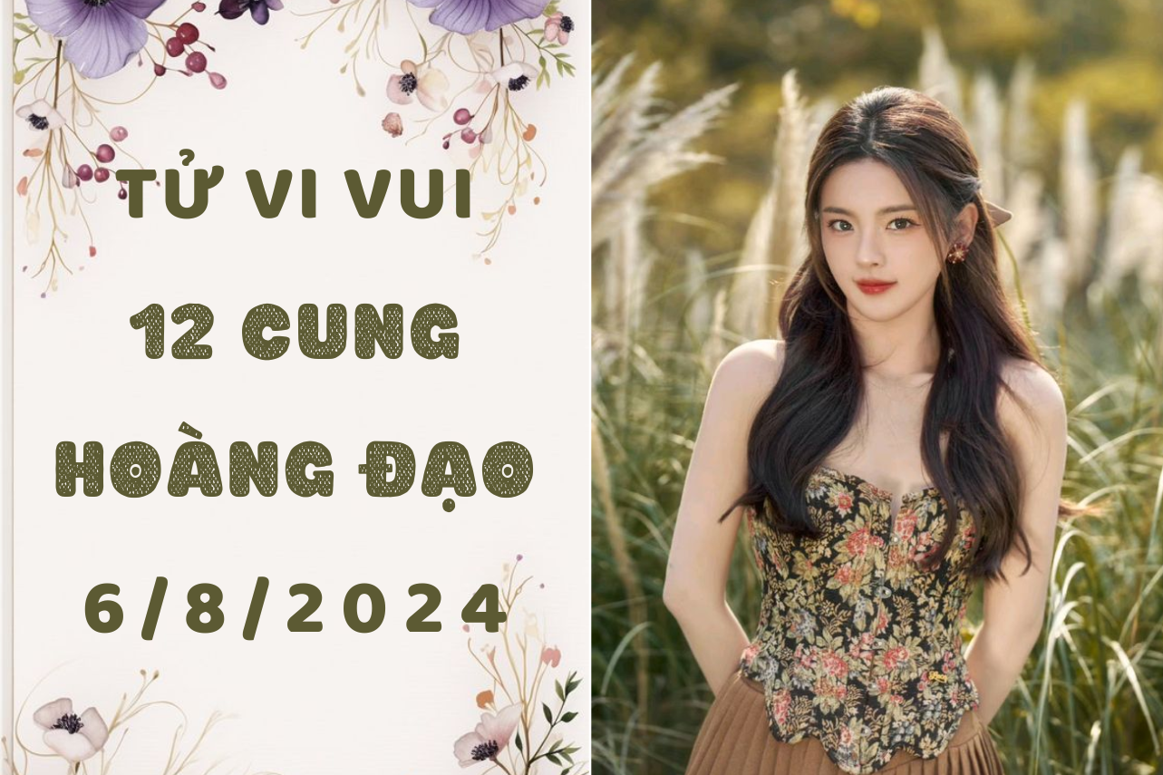 Tử vi ngày mới 12 cung hoàng đạo thứ 3 ngày 6/8: Không gì cản được Bạch Dương, Nhân Mã có cô hội thứ 2 