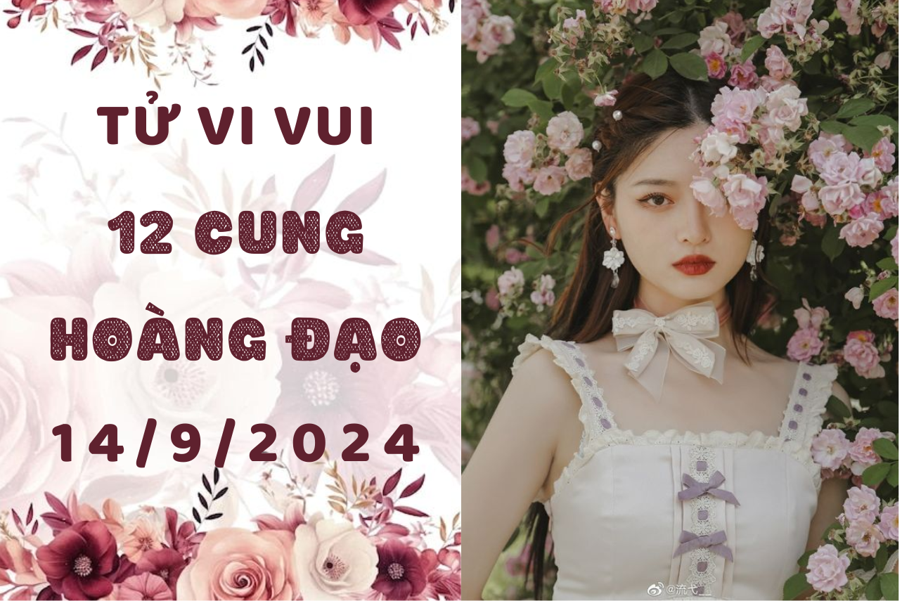 Tử vi ngày mới 12 cung hoàng đạo thứ 7 ngày 14/9: Song Tử biết địch biết ta, Bảo Bình bị ngột 