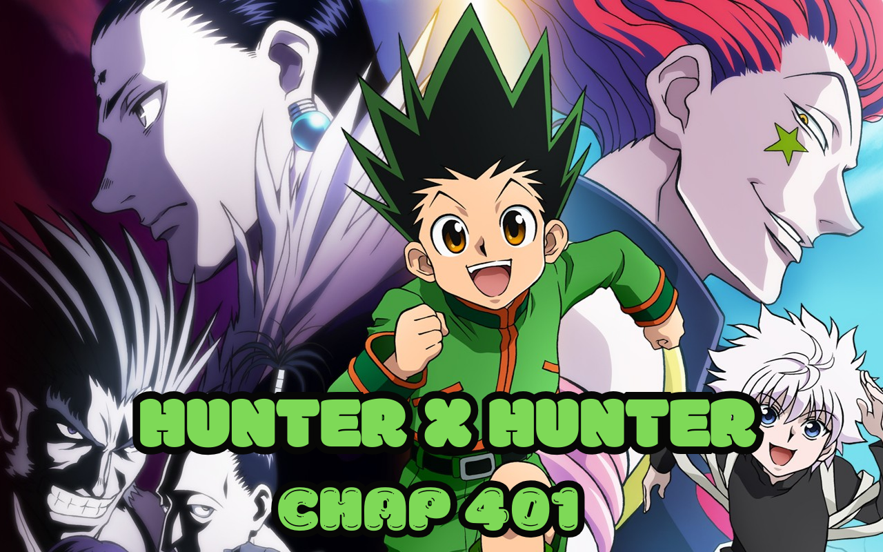 hunter x hunter chap 401