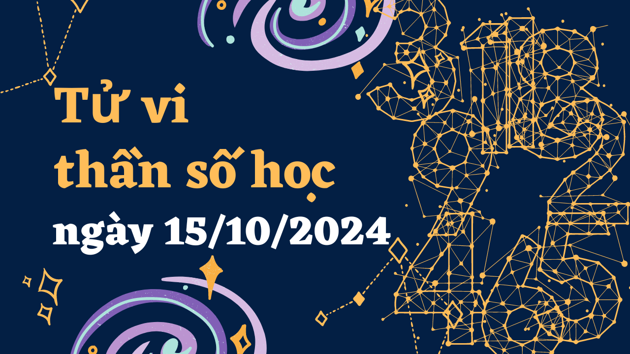 Tử vi thần số học! - 2024-10-14T094936.687