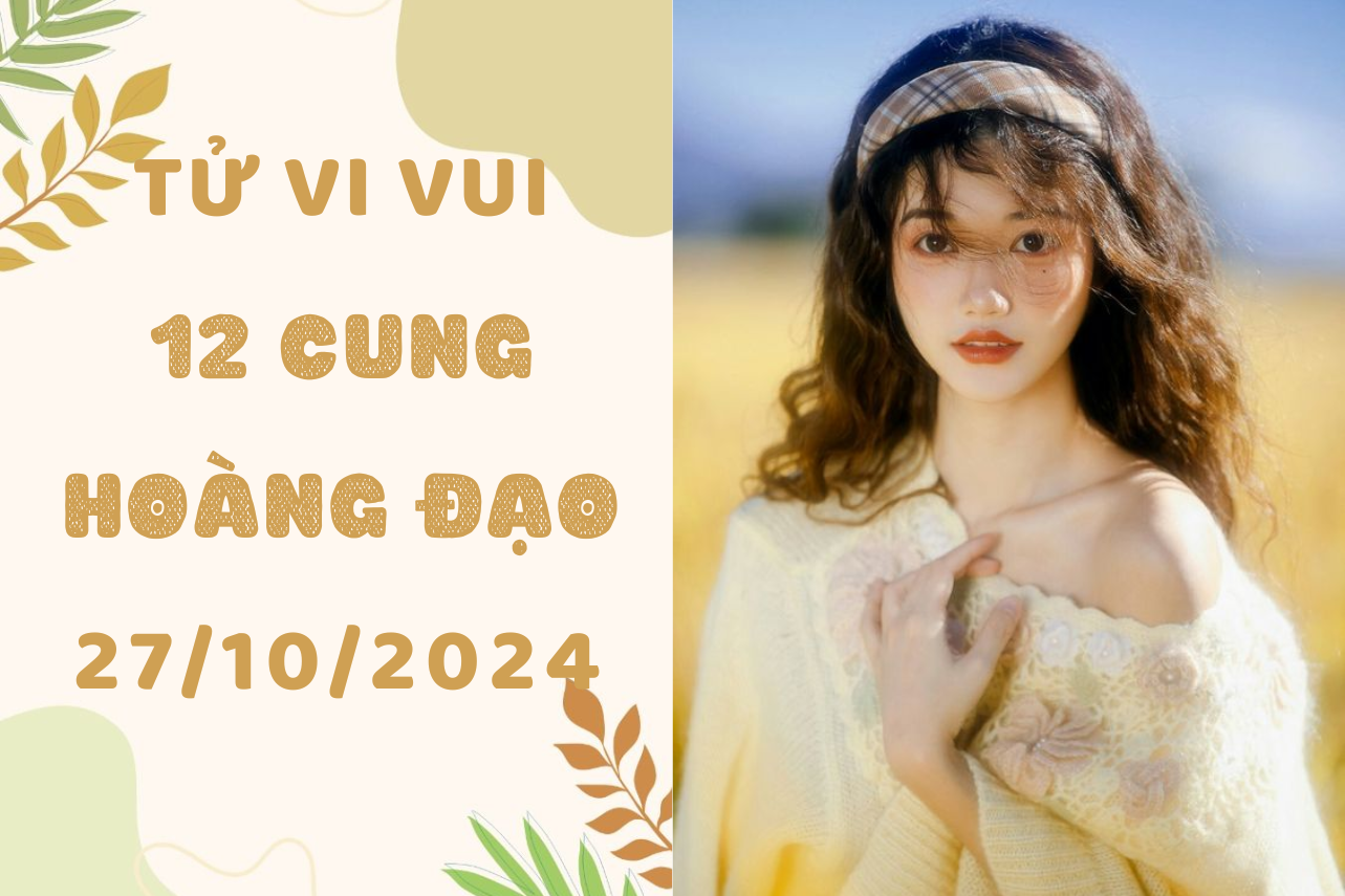 TỬ vi vui - 2024-10-26T060751.434