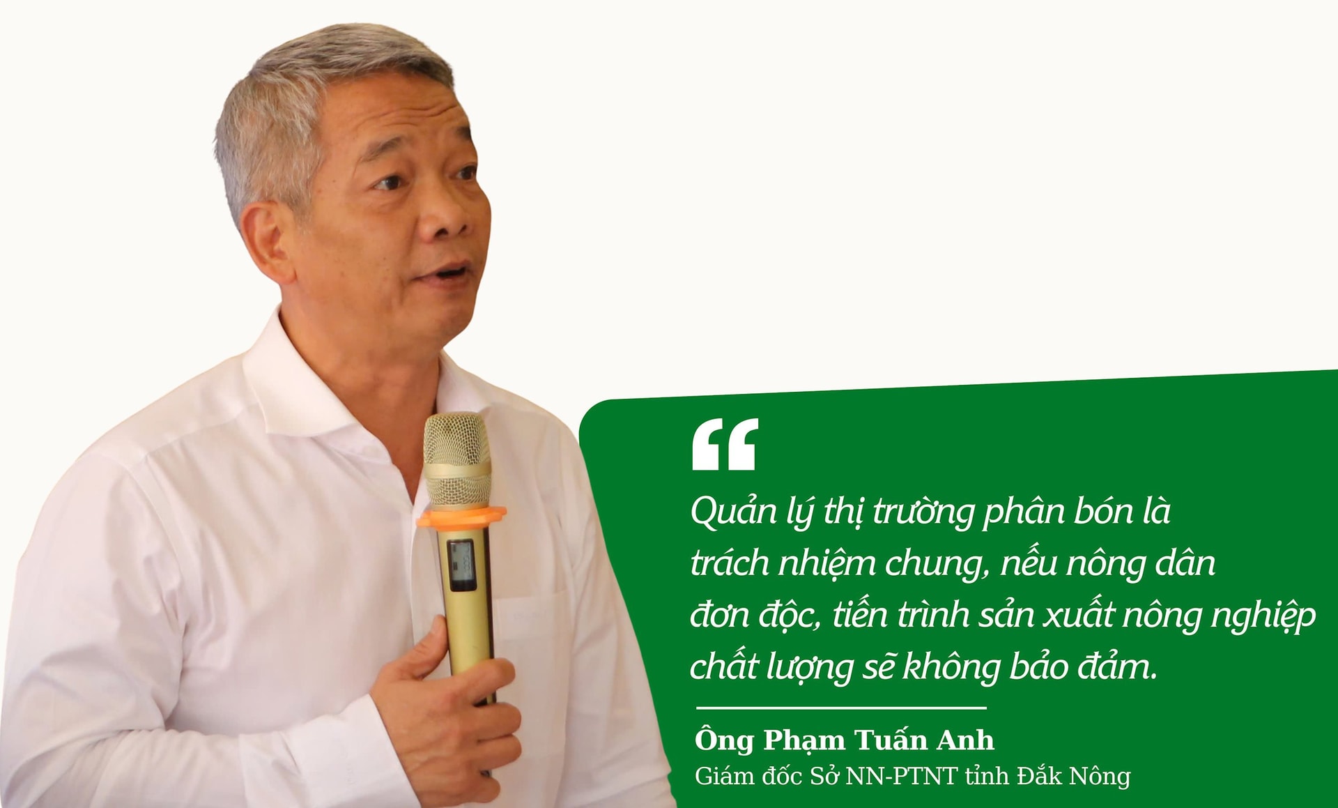 Ông Phạm Tuấn Anh, Giám đốc Sở NNN – PTNT tỉnh Đắk Nông