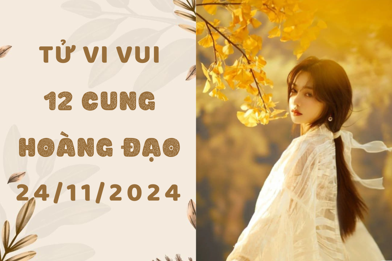 TỬ vi vui - 2024-11-23T132316.232