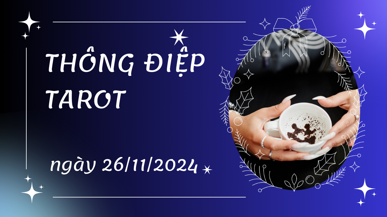 Thông điệp Tarot - 2024-11-24T075438.740