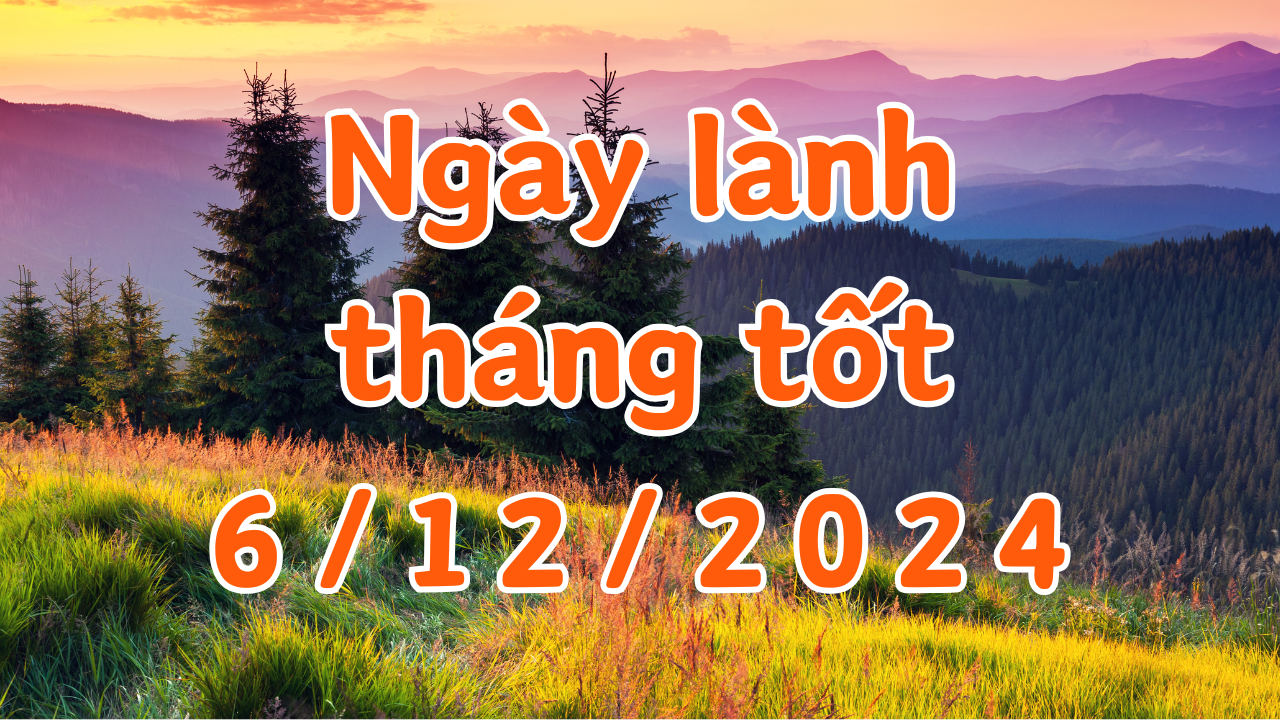 Lịch âm ngày 6/12/2024 là ngày tốt cho các việc mai táng, sửa mộ, cải mộ 