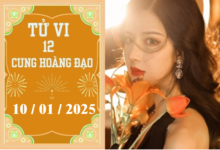 Tử vi 12 cung hoàng đạo thứ 6 ngày 10/1/2025: Bạch Dương nỗ lực 