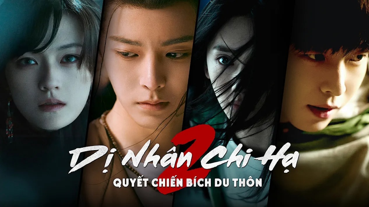 Dị Nhân Chi Hạ 2 (Quyết Chiến Thôn Bích Du) Thông tin phim và lịch chiếu