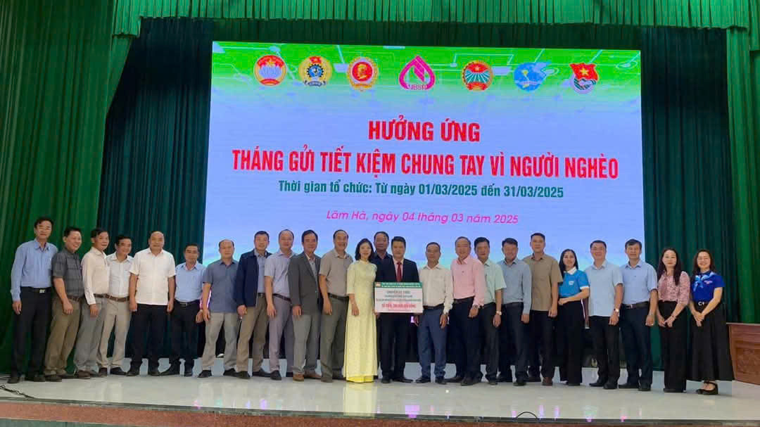 Lâm Hà tổ chức lễ hưởng ứng Tháng gửi tiết kiệm chung tay vì người nghèo