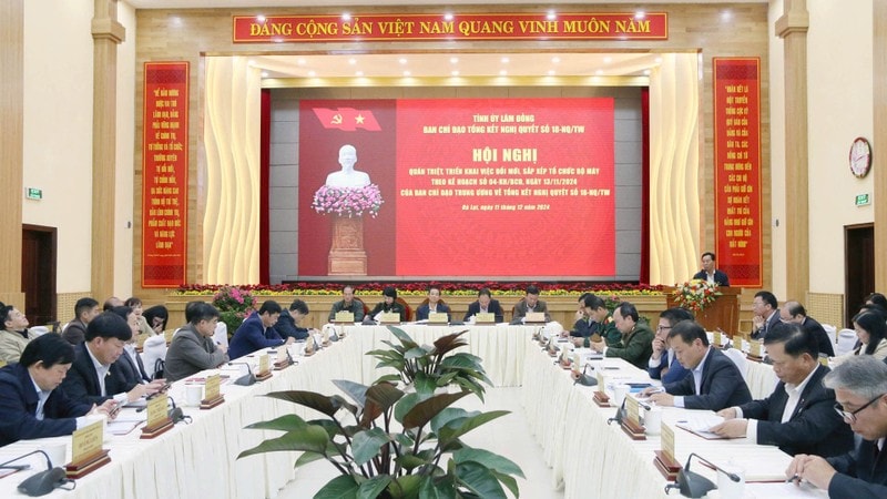 Tỉnh ủy Lâm Đồng tổ chức Hội nghị quán triệt, triển khai việc đổi mới, sắp xếp tổ chức bộ máy theo Kế hoạch số 04-KH/BCĐ của Ban Chỉ đạo Trung ương về Tổng kết Nghị quyết số 18-NQ/TW