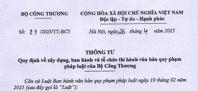 Đã có toàn văn Thông tư 21/2025/TT-BCT về xây dựng và thi hành văn bản quy phạm pháp luật