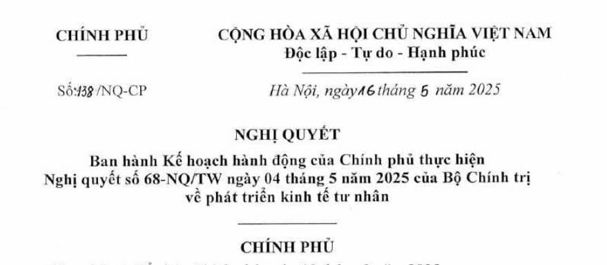 Đã có Nghị quyết 138/NQ-CP về Kế hoạch hành động phát triển kinh tế tư nhân tại Nghị quyết 68-NQ/TW năm 2025