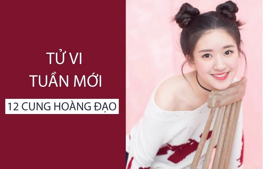 Tử vi tuần mới 12 cung hoàng đạo từ 19/5 đến 25/5/2025