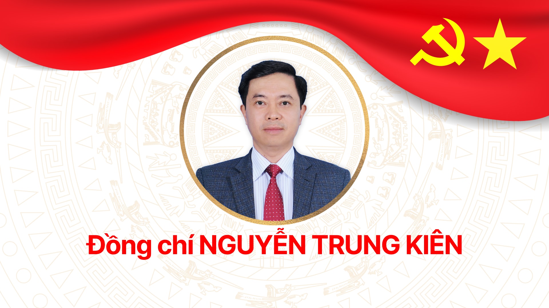 18-dong-chi-nguyen-trung-kien_20250630000306.jpg