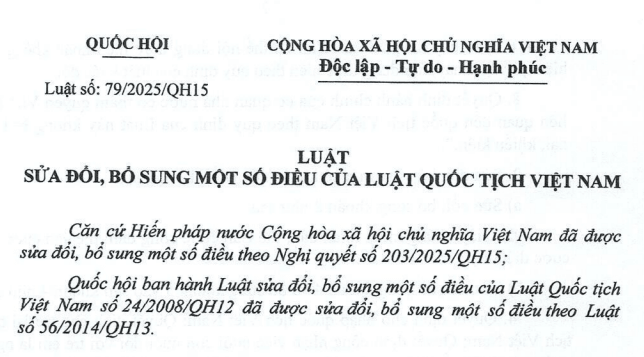 Đã có Luật sửa đổi Luật Quốc tịch Việt Nam 2025 (Luật số 79/2025/QH15)