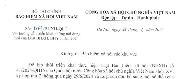 Đã có Công văn 1363/BHXH-QLT hướng dẫn điểm mới Luật Bảo hiểm xã hội 2024, Luật Bảo hiểm y tế sửa đổi 2024