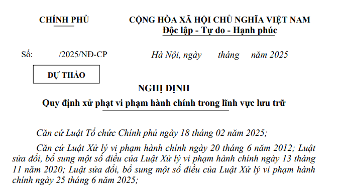 Đã có dự thảo Nghị định quy định xử phạt vi phạm hành chính trong lĩnh vực lưu trữ