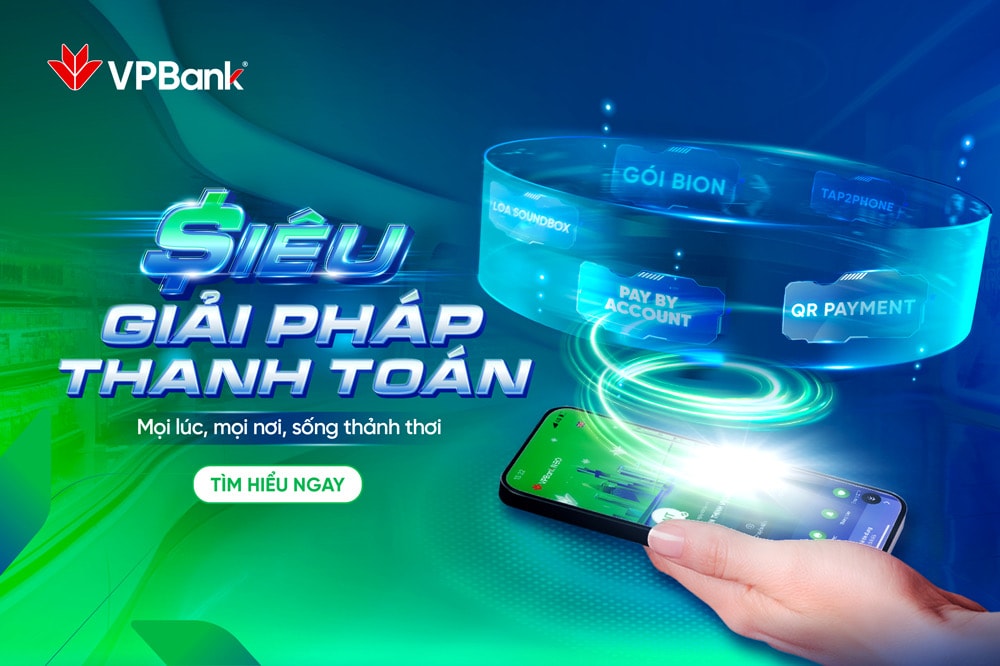 Thanh toán dễ dàng hơn mỗi ngày với Siêu Giải pháp mới từ VPBank