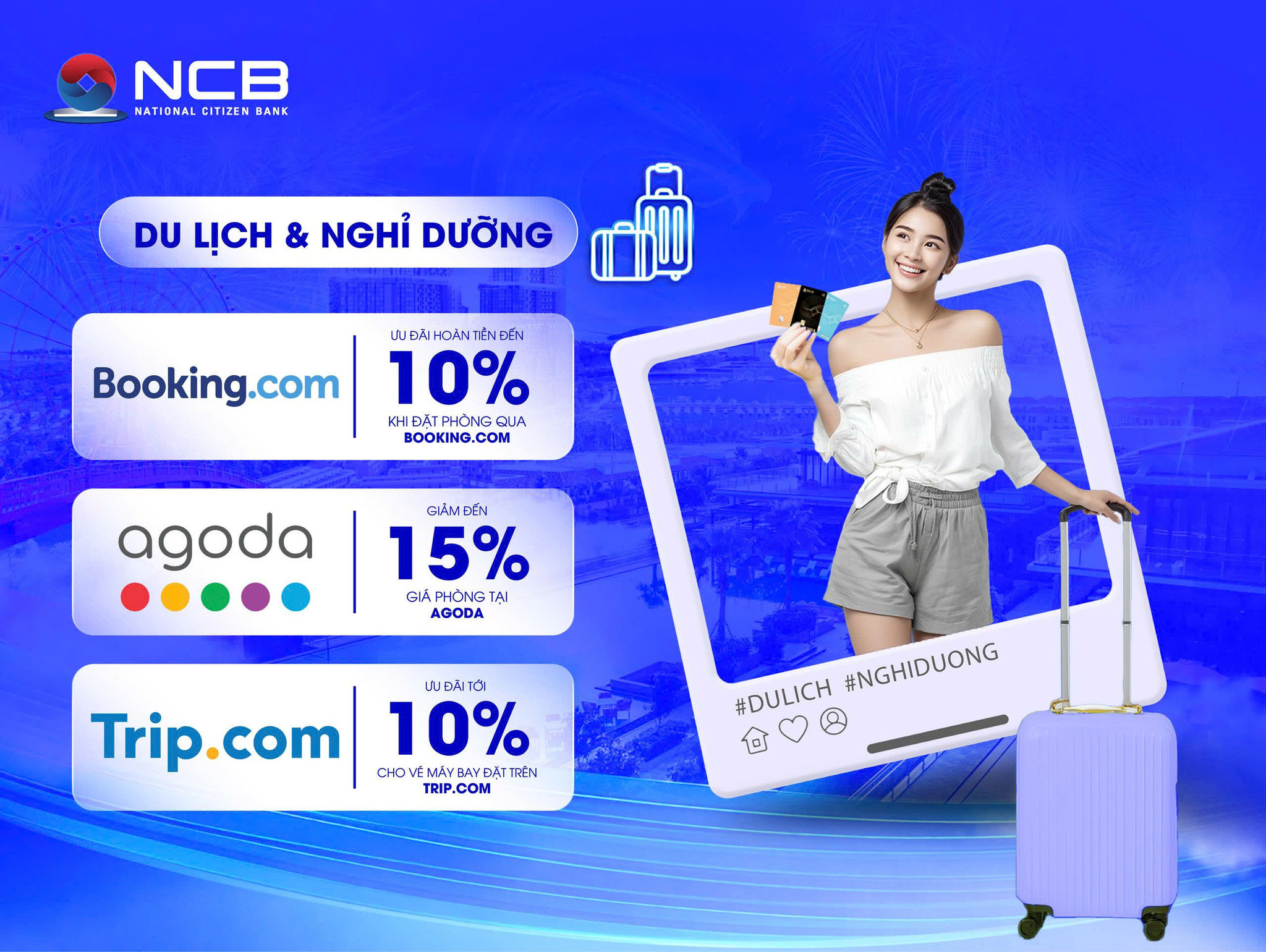 Bạn có thể tiết kiệm tới 15% chi phí đặt vé máy bay và phòng khách sạn với thẻ tín dụng NCB.
