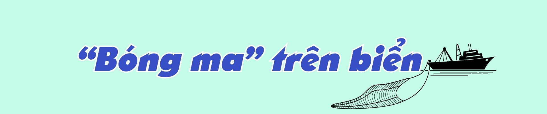 Bóng ma trên biển