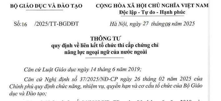 Đã có Thông tư 16/2025/TT-BGDĐT về liên kết tổ chức thi cấp chứng chỉ năng lực ngoại ngữ