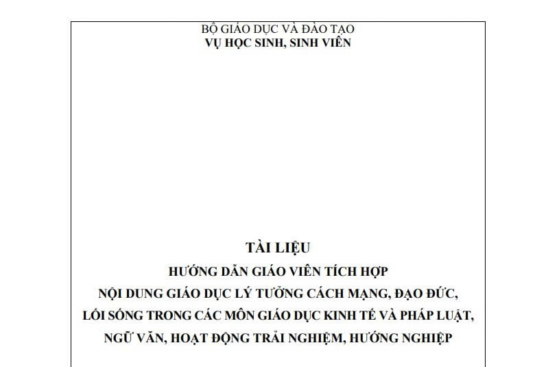 Tài liệu hướng dẫn tích hợp giáo dục lý tưởng cách mạng đạo đức trong môn Giáo dục KTPL, Ngữ văn, Hoạt động trải nghiệm