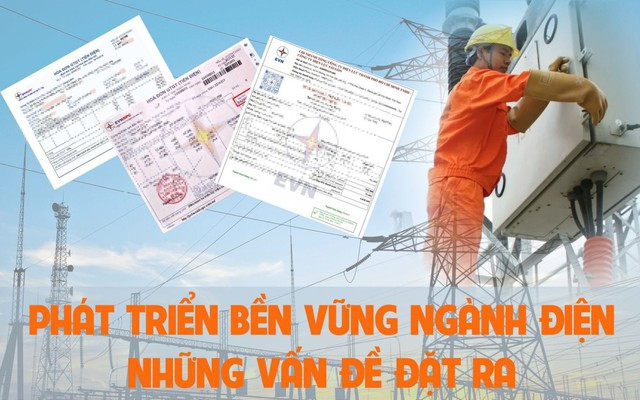 TỌA ĐÀM: PHÁT TRIỂN BỀN VỮNG NGÀNH ĐIỆN - NHỮNG VẤN ĐỀ ĐẶT RA- Ảnh 1.