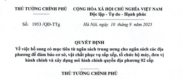 Quyết định 1953/QĐ-TTg: Chính thức bổ sung 3.119 tỷ đồng phục vụ sắp xếp đơn vị hành chính, xây dựng QCĐP 02 cấp