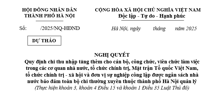 Đã có Dự thảo Nghị quyết về thu nhập tăng thêm cho cán bộ công chức viên chức tại Hà Nội