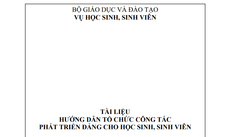 Tài liệu hướng dẫn tổ chức công tác phát triển Đảng cho học sinh, sinh viên