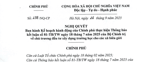 Đã có Nghị quyết 298/NQ-CP Kế hoạch thực hiện đầu tư xây dựng trường học cho các xã biên giới