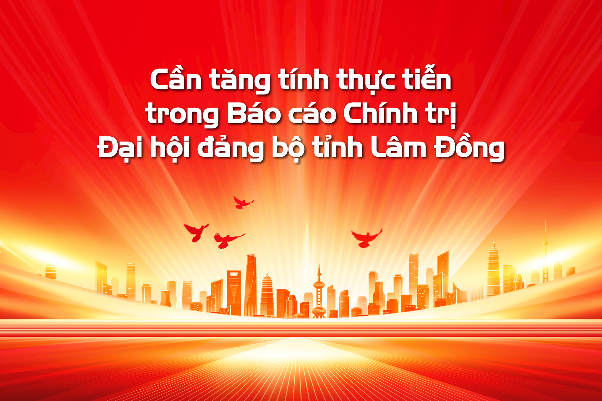 Cần tăng tính thực tiễn trong Báo cáo Chính trị Đại hội đảng bộ tỉnh Lâm Đồng