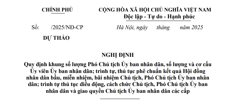 Đã có dự thảo Nghị định về số lượng Phó Chủ tịch Ủy ban nhân dân và cơ cấu Ủy viên Ủy ban nhân dân